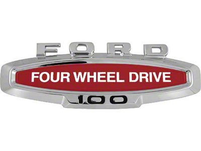 Ford Pickup Truck Hood Side Nameplate - Four Wheel Drive - F100
