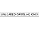Ford Pickup Truck Unleaded Fuel Only Decal - 5 Long - Straight Black Letters