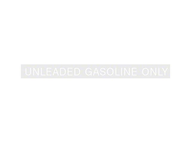 Ford Pickup Truck Unleaded Fuel Only Decal - 5 Long - Straight White Letters