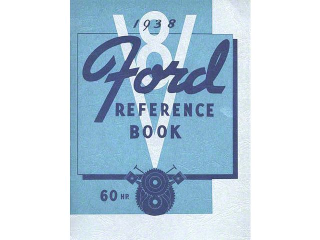 Ford Reference Book - 64 Pages - 60 HP V8