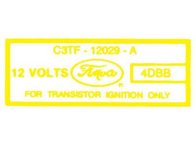 Ford Thunderbird Ignition Coil Decal, For Transistorized Ignition, C3TF, 1964-66