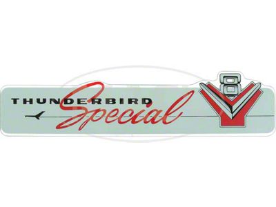 Valve Cover Decal/ 312/ Thunderbird Special Y-8