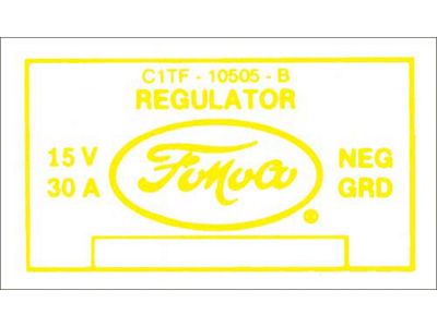 Ford Thunderbird Voltage Regulator Decal, 30 Amp, No Air Conditioning, C1TF-B, 1961