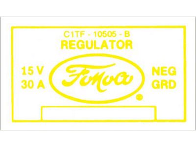Ford Thunderbird Voltage Regulator Decal, 30 Amp, No Air Conditioning, C1TF-B, 1961