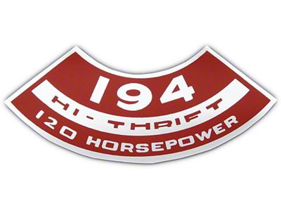 Full Size Chevy Air Cleaner Decal, 194 Hi Thrift 120hp, 1965-1972