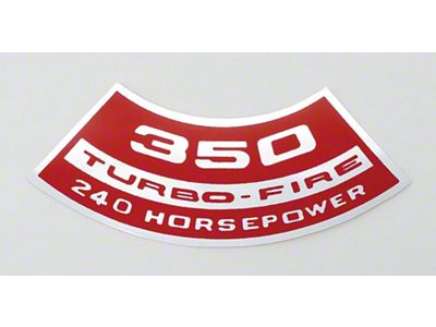 Full Size Chevy Air Cleaner Decal, 350ci/240hp Turbo-Fire, 1965-1972