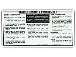 Engine Starting Procedure Decal (1972 Biscayne; 1972 Impala; 1972 Kingswood)