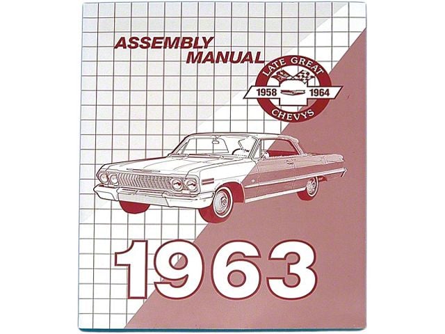 1963 Chevy Passenger Car Factory Assembly Manual