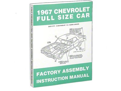 1967 Chevy Passenger Car Factory Assembly Manual
