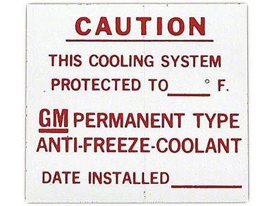 Full Size Chevy GM Dealer Installed Anti-Freeze InformationDecal, 1960-1975