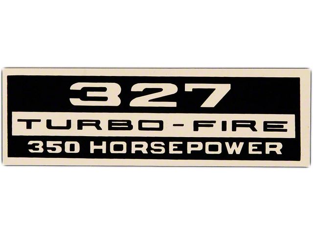 Full Size Chevy Valve Cover Decal, 327ci/350hp Turbo-Fire