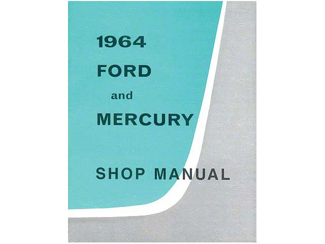 Full-Size Ford and Mercury Shop Manual - 648 Pages