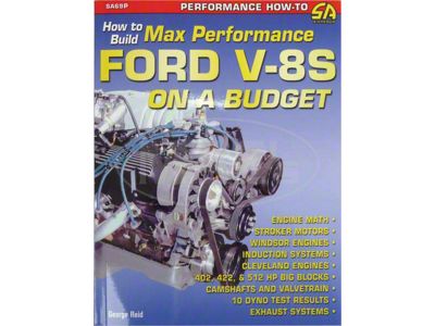 How To Build Max Performance Ford V-8s On A Budget Book