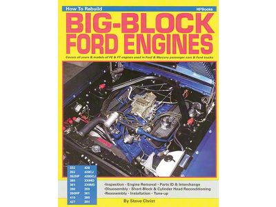 How to Rebuild Big Block Ford Engines, 160 Pages