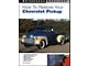 How To Restore Your Chevrolet Pickup Book