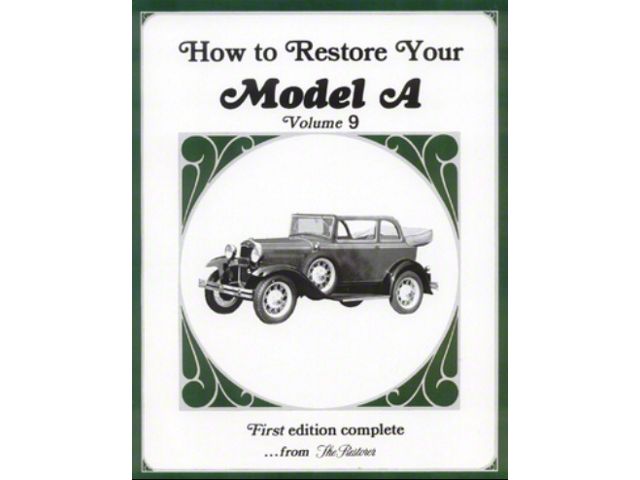 How to Restore Your Model A 9