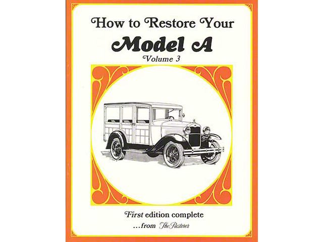 How To Restore Your Model A 3
