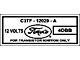 Ignition Coil Decal - With Transistorized Ignition - Ford