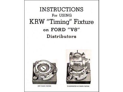 K. R. Wilson Timing Fixture Instructions - 4 Pages