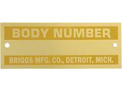 Model A Ford Body Number Plate - Briggs - Brass
