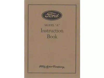 1929 Ford Car and AA 1-1/2 Ton Truck Owners Manual