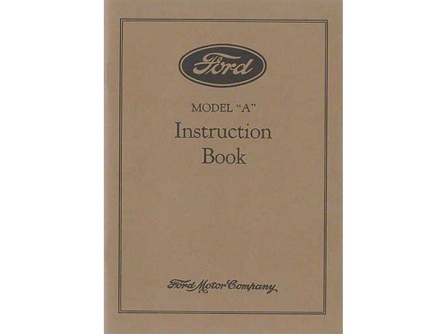 1929 Ford Car and AA 1-1/2 Ton Truck Owners Manual