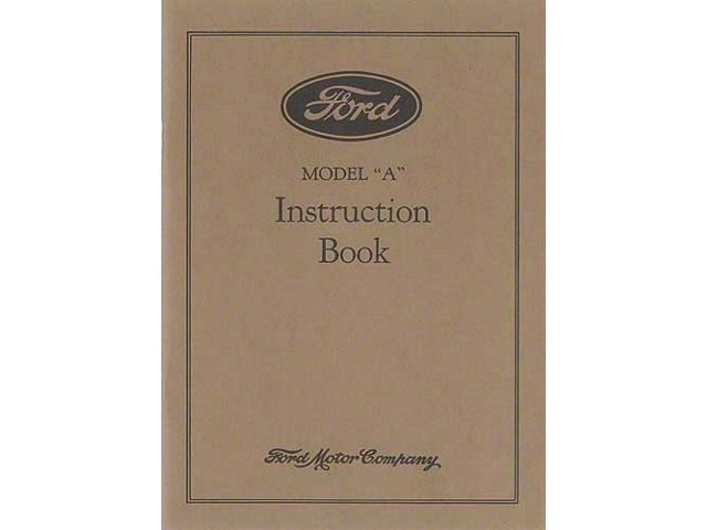 1930 Ford Car and and 1-1/2 Truck Owners Manual