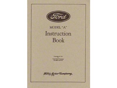Model A Instruction Book/ Late 1931