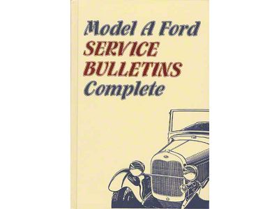 Model A Service Bulletins/ Hardbound