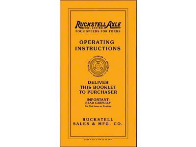 Model T Ford Ruckstell Operating Instruction Booklet - 6 Pages - 4 Illustrations