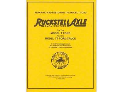Model T Ford Ruckstell - Repairing & Restoring The Ruckstell Rear End - 38 Pages - 63 Illustrations