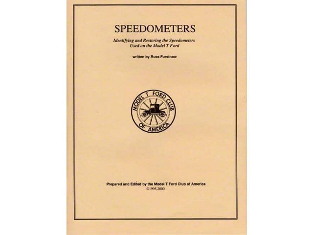 Model T Ford Speedometer Manual - 64 Pages - 157 Illustrations