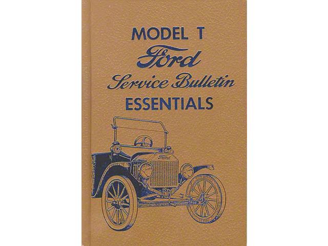 Model T Service Bulletins - 520 Pages - 900 Illustrations