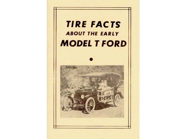 Model T Tire Facts 14 Pages