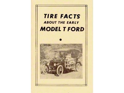 Model T Tire Facts 14 Pages