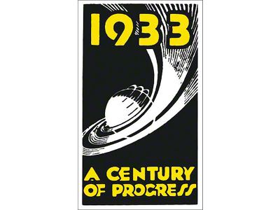 Nostalgia Decal - 1933 - A Century Of Progress - 3 Tall