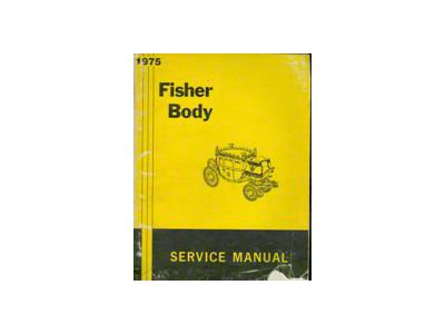 Nova Fisher Body Service Manual, 1975