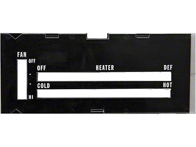 1973-1979 Camaro Heater Control Lens; with Black Backing Paper; without AC