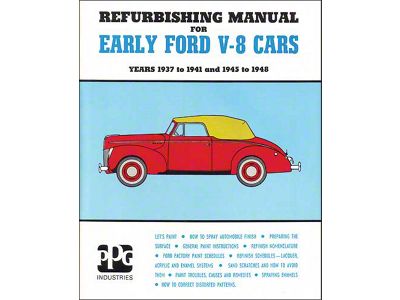 Refurbishing Manual For Early Ford V8 Cars - 36 Pages