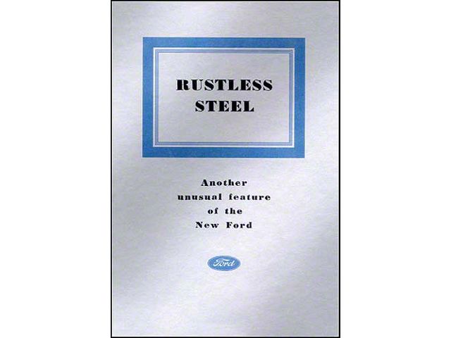 Rustless Steel - Another Unusual Feature Of The New Ford