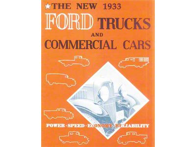 1933 Ford Truck and Commercial Cars Sales Power- Speed- Economy- Reliability