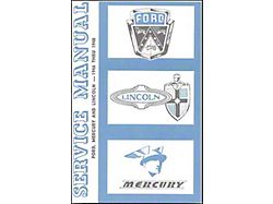 Service Manual - Ford, Mercury & Lincoln - 256 Pages