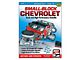Small-Block Chevrolet, Stock And High-Performance Rebuilds By Larry Atherton And Larry Schreib