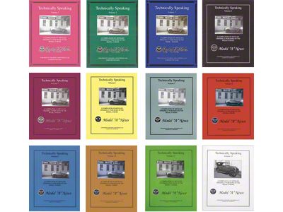Technically Speaking 12 Volume Set, Contains Articles From 1965-2011 Model A News, Model A, 1928-1931
