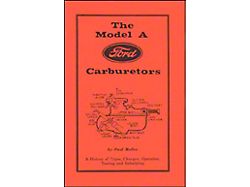 The Model A Ford Carburetor Book - 40 Pages - Illustrated