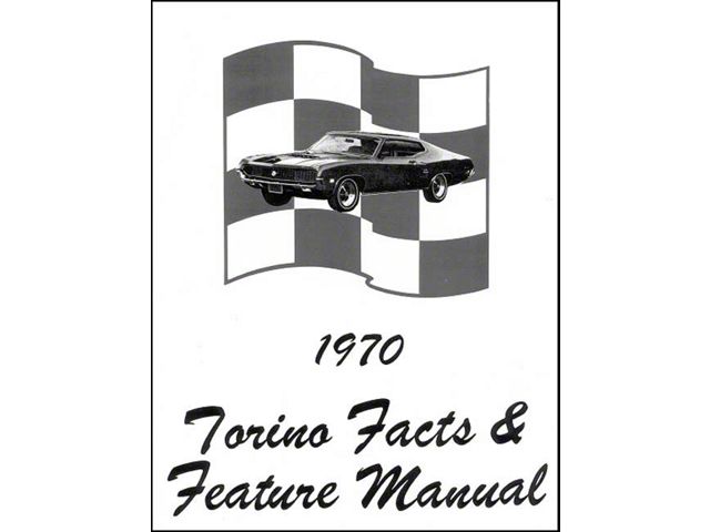 Fact & Features Manual/ 70 Fairlane & Torino