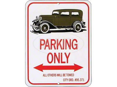 Tudor Sedan Parking Only Sign