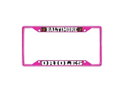 License Plate Frame with Baltimore Orioles; Pink (Universal; Some Adaptation May Be Required)