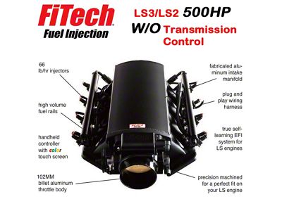 Ultimate LS Fuel Injection Kit for LS3/L92 - 500HP w/o Trans. Control FiTech - 70011