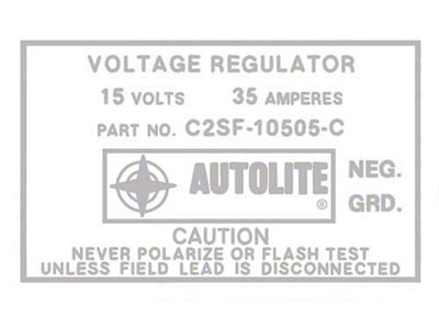 Voltage Regulator Decal - Without A/C - Ford